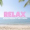 Relax (feat. Hey Choppi) - Keysha Freshh lyrics