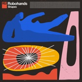 Robohands - Stay Free
