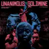 Stream & download Unanimous Goldmine (The Original Soundtrack of “Neptune Frost”)