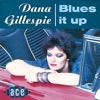 Dana Gillespie - Three Hundred Pounds of Joy
