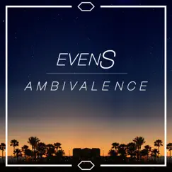 Ambivalence - EP by EvenS album reviews, ratings, credits