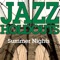 Summer Nights - Jazz Holdouts lyrics