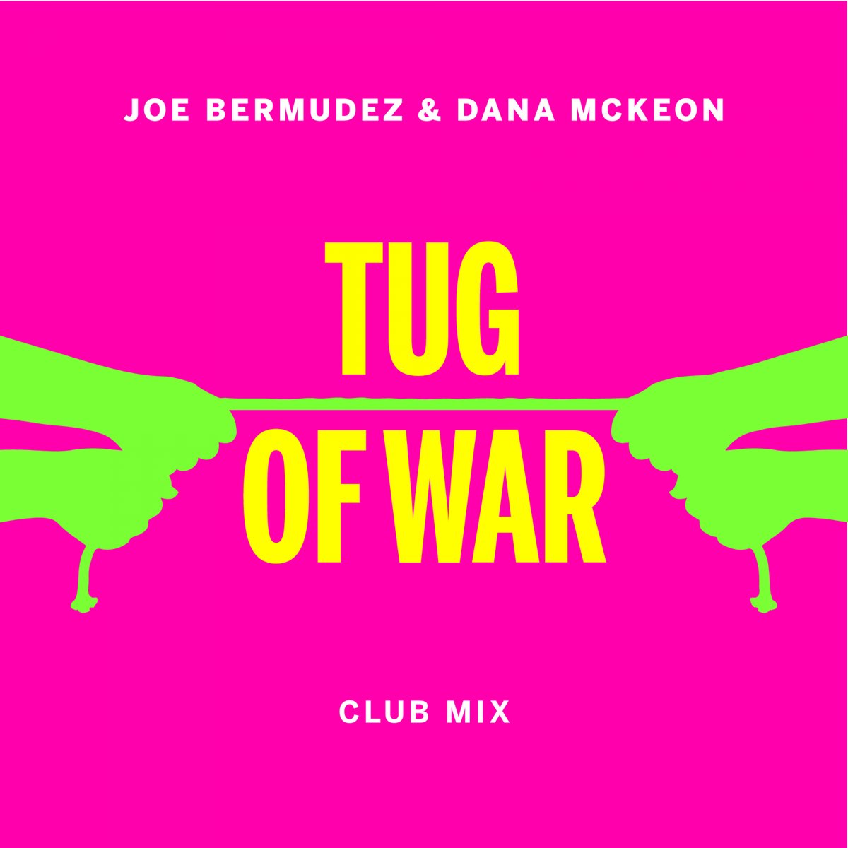 ‎Tug of War - EP (Club Mix) par Joe Bermudez & Dana McKeon sur Apple Music