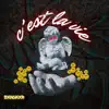 C'est la vie - EP album lyrics, reviews, download
