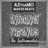 Internet Friends: The Instrumentals (Instrumental) album lyrics, reviews, download