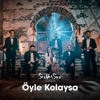 Öyle Kolaysa (A Capella) - Single