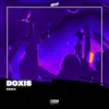 Doxis - Single album lyrics, reviews, download