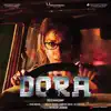 Dora (Original Motion Picture Soundtrack) album lyrics, reviews, download