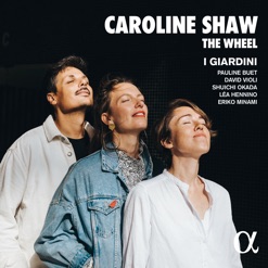 CAROLINE SHAW/THE WHEEL cover art
