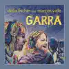 Garra - Single album lyrics, reviews, download