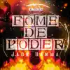 Fome de Poder (Jack Hanma) song lyrics