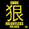 Stream & download Relentless for Gold - Single