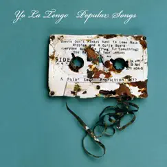 Popular Songs by Yo La Tengo album reviews, ratings, credits