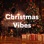 Christmas Vibes