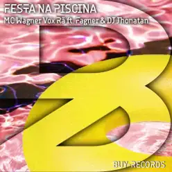 Festa Na Piscina - Single - Fagner Festa Na Piscina - Single - Fagner