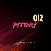 Pitori 012 (feat. Jazzinator) artwork