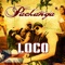 Loco (Pachanga Remix 2005) - Pachanga lyrics