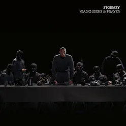 Gang Signs & Prayer - Stormzy