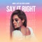 Say It Right artwork