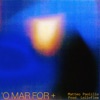 'O MAR FOR + - EP