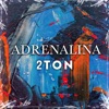 Adrenalina - Single