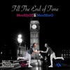 Till the End of Time - Single