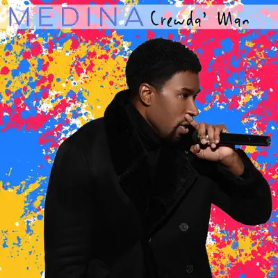 Crewda' Man - Single - Medina