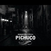 Orquesta Típica Pichuco artwork