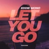 Let You Go - Single