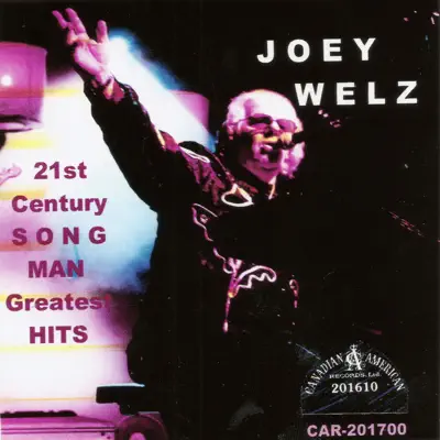21st Century Song Man - Joey Welz