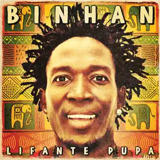 baixar álbum Binhan - Lifante Pupa