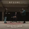 Infinito Amor - Single album lyrics, reviews, download