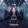 Trap Dimension album lyrics, reviews, download