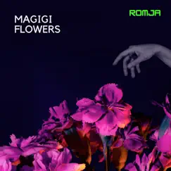 Magigi Flowers Song Lyrics