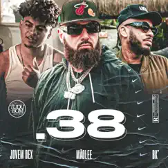 .38 (feat. Jovem Dex & BK) - Single by Mãolee album reviews, ratings, credits