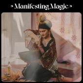 Manifesting Magic - Single