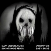 Sulky Eyed Creatures (Nxghtshade Remix) artwork