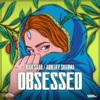 Obsessed - Riar Saab & Abhijay Sharma