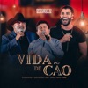 Vida de Cão (feat. Gusttavo Lima) - Single