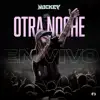 Stream & download Otra Noche (En Vivo, Bronx 2022) - Single