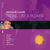 Fading Like a Flower (Dancing DJs vs. Roxette) - EP album lyrics, reviews, download