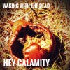 Waking With the Dead - Single
