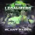 The Legalizers 3: Plant Based album cover
