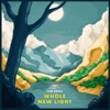 Whole New Light - Single