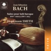 Hopkinson Smith - Cello Suite No. 6 in D Major, BWV 1012: V. Gavottes I et II (Arr. for Luth)