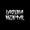 Laguna Mental - Single