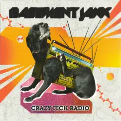 Crazy Itch Radio by Basement Jaxx album reviews, ratings, credits