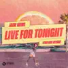 Live For Tonight (Tim Hox Remix) - Single album lyrics, reviews, download