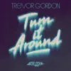 Stream & download Turn it Around - Single