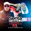 Senta e Rebola (Versão Rave Funk) - Single
